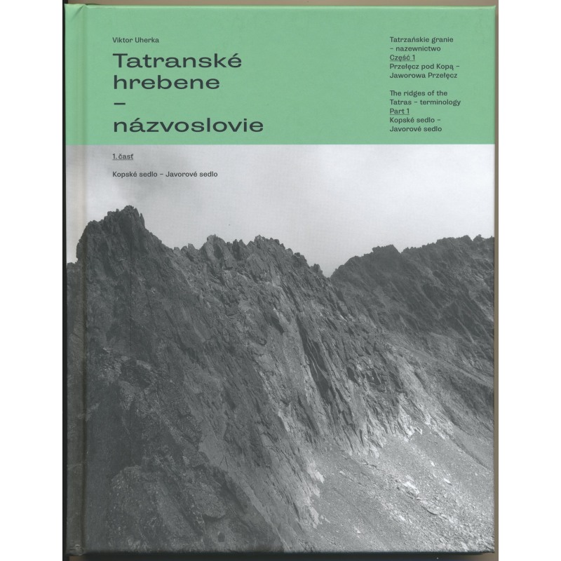 Tatranské hrebene 1. časť – názvosloví Vysokých Tater