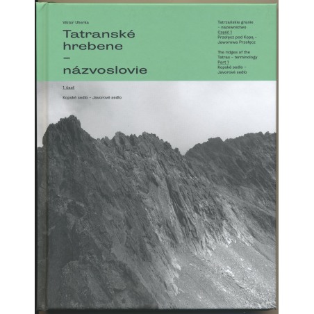 Tatranské hrebene 1. časť – názvosloví Vysokých Tater