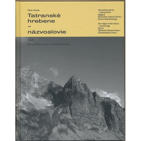 Tatranské hrebene 3. časť – názvosloví Vysokých Tater